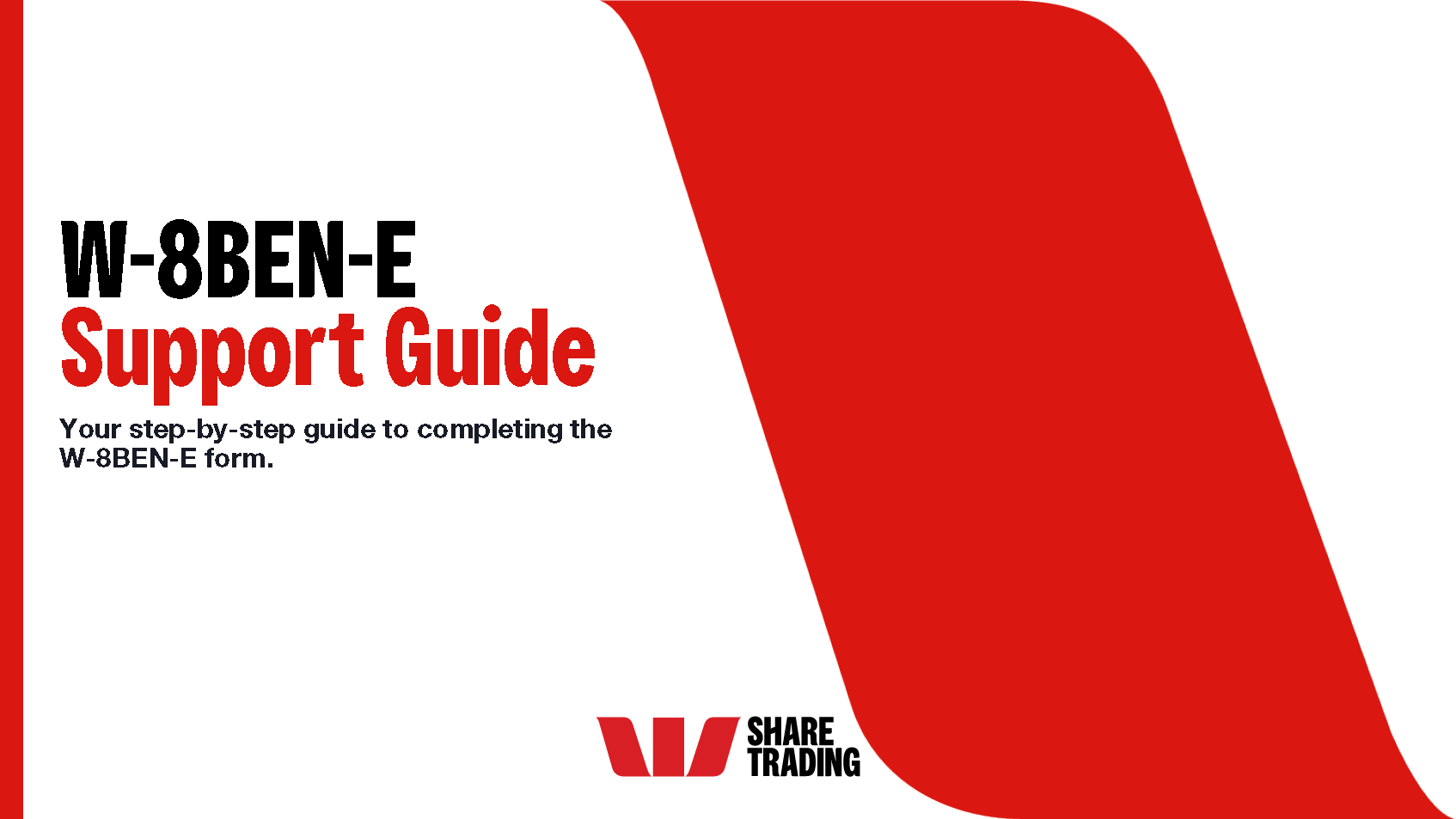 W-8BEN-E Support Guide